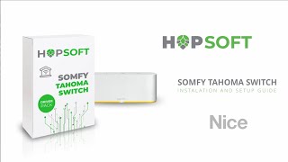 Somfy Tahoma Switch Nice integration  Driver Installation [upl. by Nnahoj440]