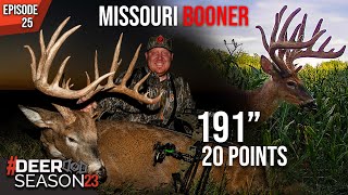 191” Missouri 20 Pointer A Buck of A Lifetime  Brody Shoots His First Deer  Deer Season 23 [upl. by Laux]