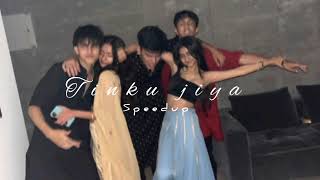 tinku jiya  speedup [upl. by Ethbinium]