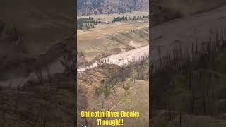 Chilcotin River Breaks Through landslide river naturaldisaster nature chilcotin [upl. by Lynnea]