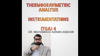 Thermogravimetric AnalysisTGAThermogravimetric Analysis Instrumentation  Lecture4 GRE Chemistry [upl. by Ennovyhc]