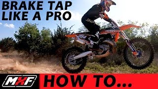 How to Brake Tap on a Dirt Bike  Perfect Your Motocross Jumping Skills [upl. by Nahtanaoj]