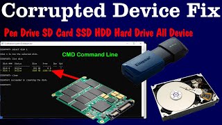 How To Corrupted USB Device Fix CMD Clean Format  Pen Drive SD Card SSD HDD Hard Drive All Device [upl. by Orravan233]