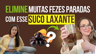 Receita laxante NATURAL para intestino preso  ELIMINA muitas fezes paradas [upl. by Artimid696]