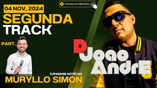 SEGUNDA TRACK LIVE amp HISTORY part DJ JOÃO ANDRÉ  13724 [upl. by Archangel]