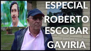 ESPECIAL ROBERTO ESCOBAR HERMANO DE PABLO ESCOBAR [upl. by Acessej]