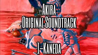 AKIRA FULL ORIGINAL SOUNDTRACK  KANEDA [upl. by Nosyd]