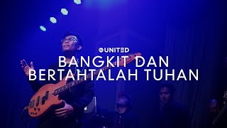 Bangkit dan Bertahtalah Tuhan — Glow Youth UNITED [upl. by Pressman]