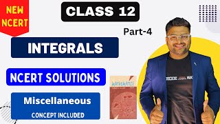 Chapter 7 Integrals  Miscellaneous Exercise I New NCERT solution Class 12 I Class 12 Maths [upl. by Emmanuel887]