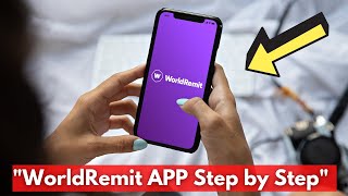 ⇨ How to USE WorldRemit to Send Money ✅ How WORLDREMIT APP WORKS CREATE ACCOUNT amp Review [upl. by Adehsar]