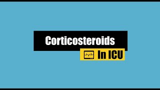 Corticosteroids in ICU [upl. by Nnylyoj]