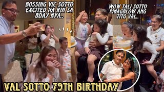 VAL SOTTO 79TH BIRTHDAY ❤️ BOSSING EXCITED NA RIN SA KAARAWAN NIYA NEXT MONTH TATANDA NA NAMAN [upl. by Sosthenna134]