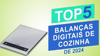 Top 5 Melhores Balanças Digitais de Cozinha de 2024 │Qual é a Melhor Balança de Cozinha [upl. by Hubie]