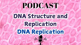 DNA Structure and Replication DNA Replication [upl. by Gaudet]