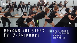 Beyond the Steps  Ep2  Shipoopi  John Huy Tran  Men Heal Play  Mental Health Playlist [upl. by Blen]