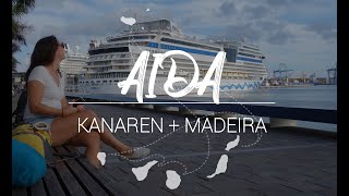 Kanaren und Madeira – Unsere AIDA Reise [upl. by Rhiamon]