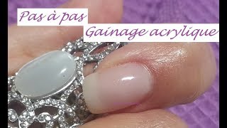 Gainage acrylique pas à pas débutants [upl. by Hametaf21]