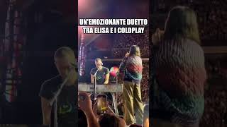 Elisa e i Coldplay a Milano cantano «Eppure sentire» [upl. by Novia]