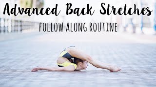 How to Improve Back Flexibility  Advanced Routine [upl. by Attej]