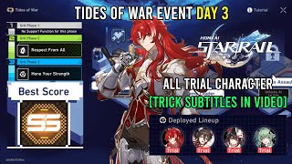 Tides of War  Honkai Star Rail Event Day 3  All Trial Character using Argenti Trick in Video [upl. by Elleirb]