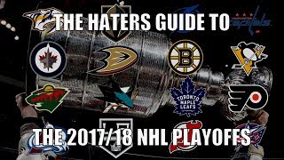 The Haters Guide to the 201718 NHL Playoffs [upl. by Niletac578]