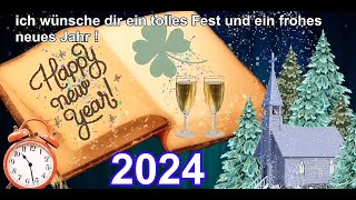 Frohes Neues Jahr 2024  WhatsApp Grüße  Happy New Year 2024 [upl. by Ahsener]