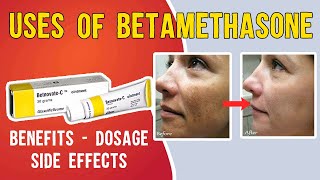 What is Uses of Betamethasone Betaderm Betnovate  betnovate c skin cream  Benefits Dosage [upl. by Gruber899]