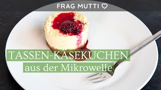 TassenKäsekuchen aus der Mikrowelle  in nur 5 Minuten ☕🍰🕑 [upl. by Nysa281]