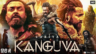 Kanguva Full Movie in Hindi  Suriya  Bobby Deol  Disha Patani  Mansoor Ali Khan  Review amp Facts [upl. by Debarath830]