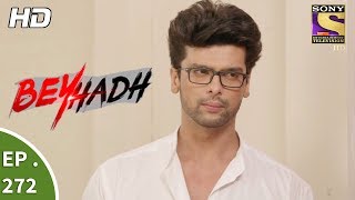 Beyhadh  बेहद  Ep 272  26th October 2017 [upl. by Seema]