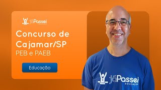 Concurso de CajamarSP  PEB I e PAEB  Análise do Edital 📝  JáPassei [upl. by Anirod249]