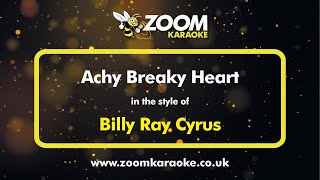 Billy Ray Cyrus  Achy Breaky Heart  Karaoke Version from Zoom Karaoke [upl. by Rosalyn379]