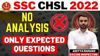 🔴SSC CHSL No Analysis  Most Expected Questions  Maths Aditya Ranjan Sir ssc [upl. by Nauqas]