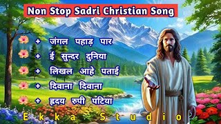 मसीह गीतNonstop Sadri Christian Songs Sadri Christian Devotional Song 2024ekkastudiost [upl. by Gaskin]