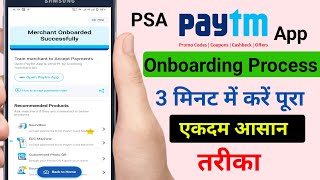 paytm onboarding kaise kare  paytm onboarding process fix  PSA Agent onboarding 2024 [upl. by Suhploda]