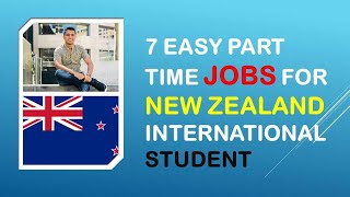 7 Parttime Jobs In New Zealand For International Students With No Experience [upl. by Pegma]