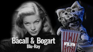 M3LVIN  Bogart amp Bacall  BluRay review [upl. by Airot]