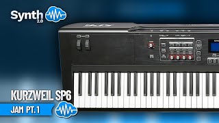 KURZWEIL SP6  JAM  PT 1 [upl. by Leizo]