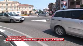 TG VENEZIA 22122016  CONDANNATO A TORINO ARRESTATO IN HOTEL A NOVENTA [upl. by Krenek]