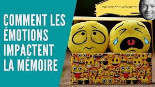 Comment les ÉMOTIONS impactent la MÉMOIRE [upl. by Onivag]