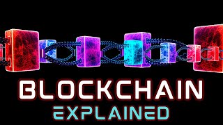 Blockchain Technology Simply Explained [upl. by Edyaw]