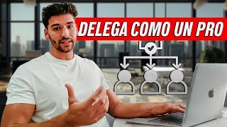 Cómo delegar tareas a tu equipo y obtener mejores resultados 📈 [upl. by Karli]