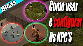 Como Configurar e usar o mod de NPCs Superb Survivors  Project Zomboid PtBr [upl. by Nnil]