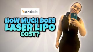 Laser Lipo W Sono Bello UPDATE  How much did it cost   quotBefore and After Picsquot [upl. by Llenrub]