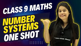 Number System  One Shot  Class 9 Math [upl. by Ylicic11]