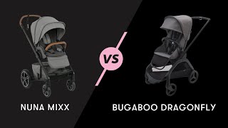 Nuna MIXX Next vs Bugaboo Dragonfly  Stroller Comparison  Stroller Review [upl. by Nahgam]