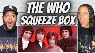 WOAH FIRST TIME HEARING The Who  Squeeze Box REACTION [upl. by Eener]