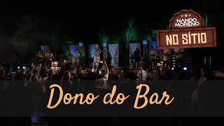 Nando Moreno  Dono do bar [upl. by Aibonez]