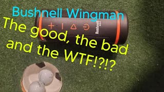 Is the Bushnell Wingman any good [upl. by Garrik64]