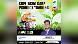 SHPL AGRO CARE PRODUCTS TRAINING [upl. by Azilef]